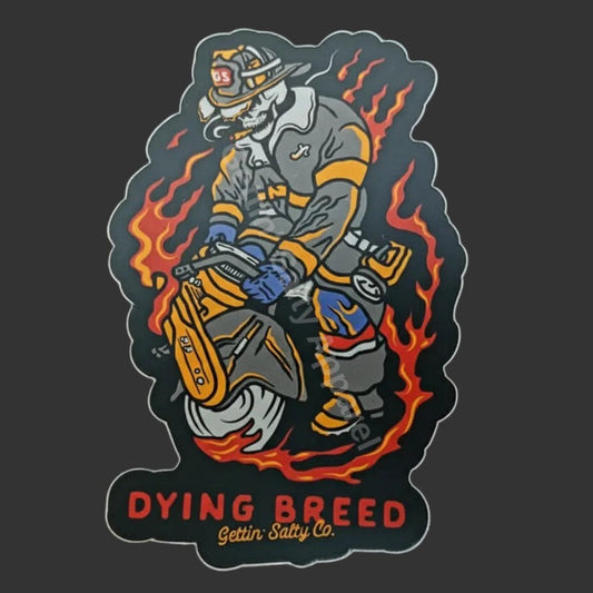 Sticker of a person with flames, featuring 'Dying Breed' Gettin' Salty Co branding alternate view