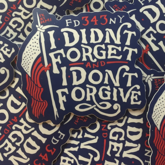 I Didnt Forget Decal