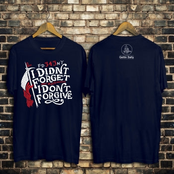 I Don't Forgive Firefighter T-shirt | Firefighter Tshirt