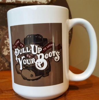 Pull Up Your Boots Coffee Mug | Firefighter Coffee Mug