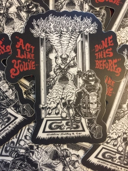 Act Like You have Done This Decal