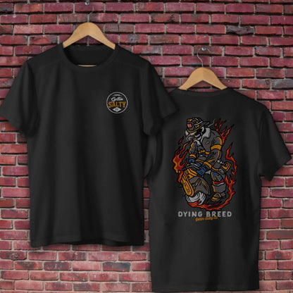 Dying Breed T-Shirt | Firefighter Tshirt