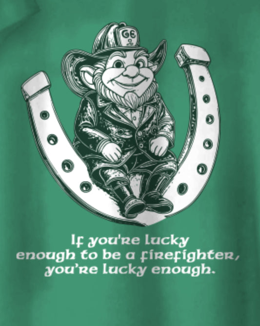 Lucky Enough Firefighter T-shirt
