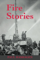 Fire Stories by Paul Hashagen