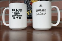 All Lives Matter to First Responders Ceramic Coffee Mug